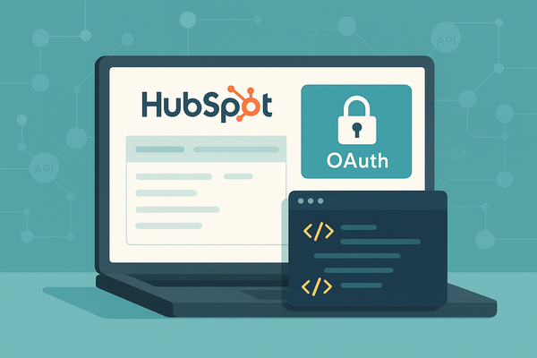 How to Generate HubSpot OAuth 2.0 credentials: Complete Setup Tutorial